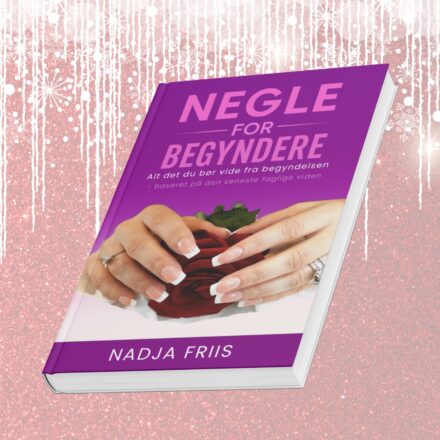 Nadja friis - negle for begyndere